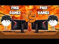 Free Games VS Paid Games