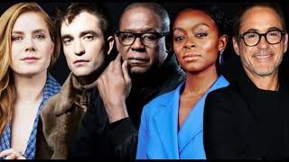 Movie News: Robert Pattinson, Amy Adams, Robert Downey Jr, Forest Whitaker For Serial Killer Comedy