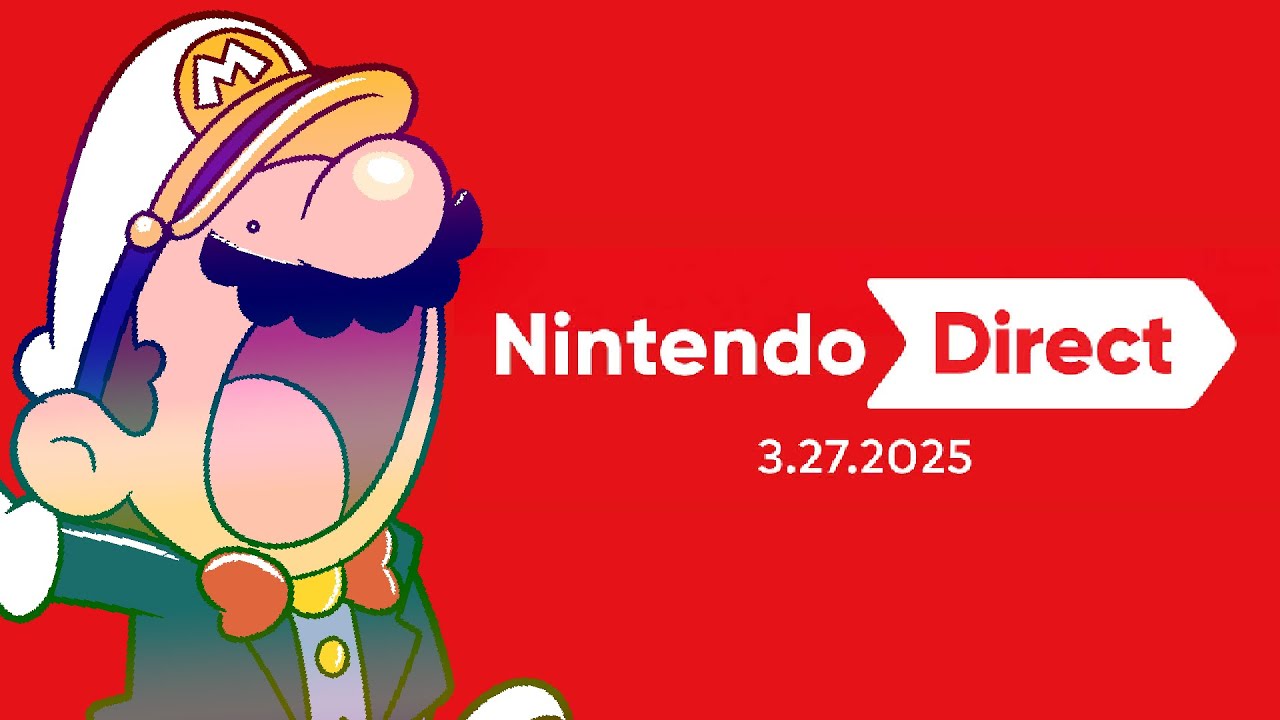 LETS WATCH THE NINTENDO DIRECT 3.27.2025