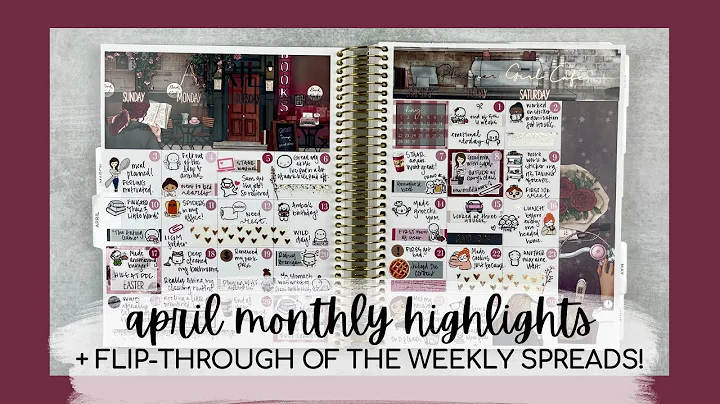 APRIL 2022 MONTHLY HIGHLIGHTS + weekly spread flip...