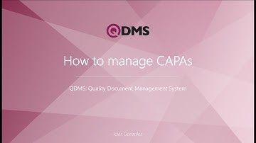 QDMS: Managing CAPAs