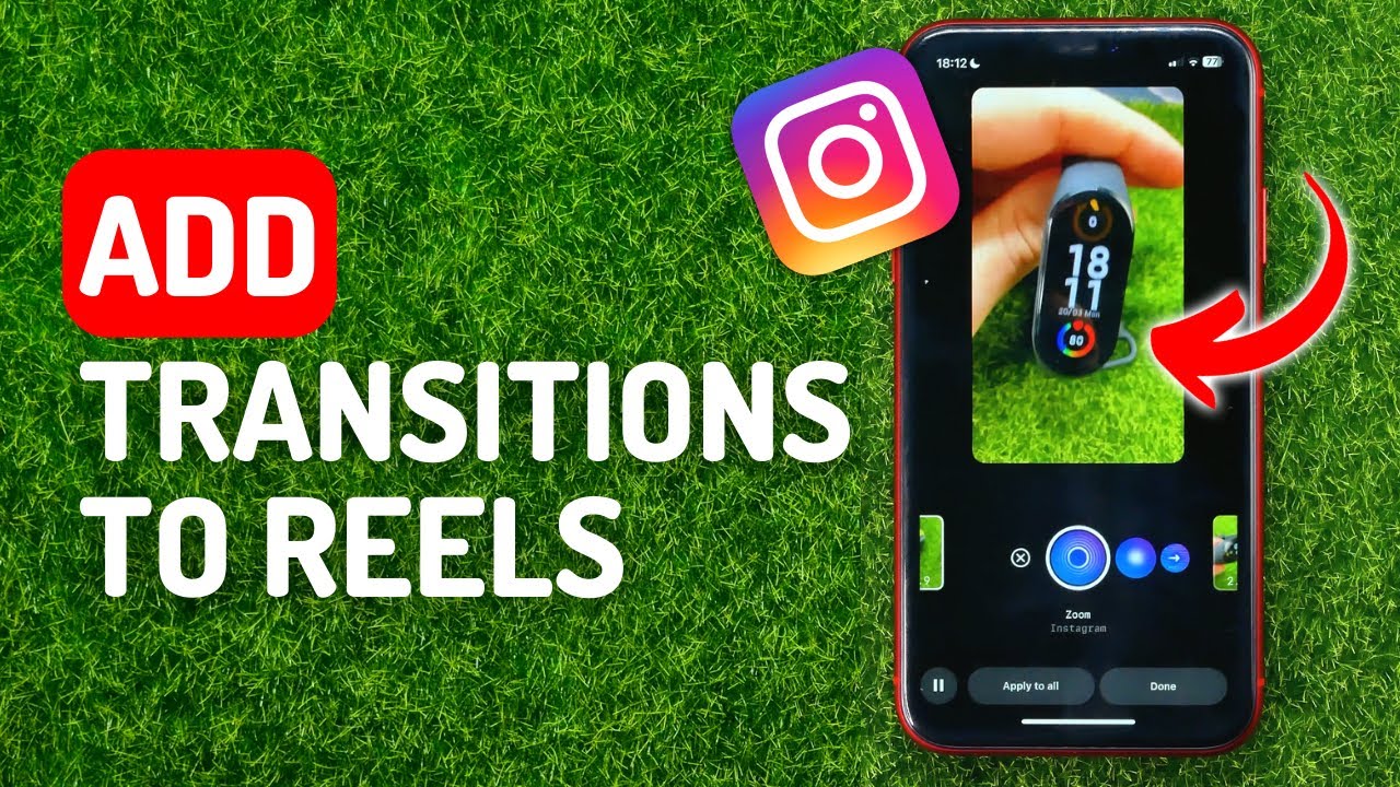 How to Add Transitions to Instagram Reels YouTube