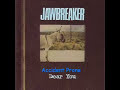 Video Accident prone Jawbreaker