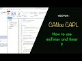 Canoe capl  how to use mstimer and timer
