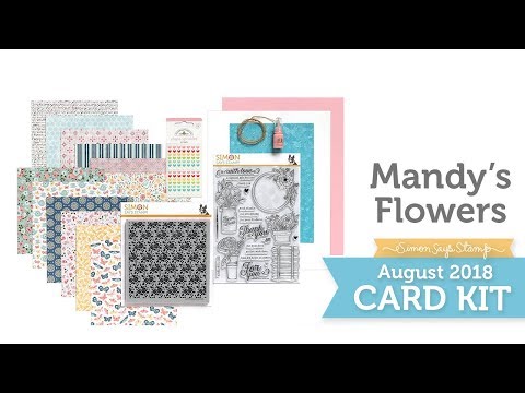 Mandy's Flowers: Simon Says Stamp Card Kit Reveal and Inspiration