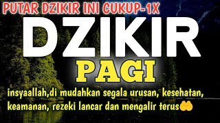 Dzikir pagi pembuka rezeki | penghapus kesusahan hidup(MUSTAJAB)insyaallah rezeki mu di cukupi🤲