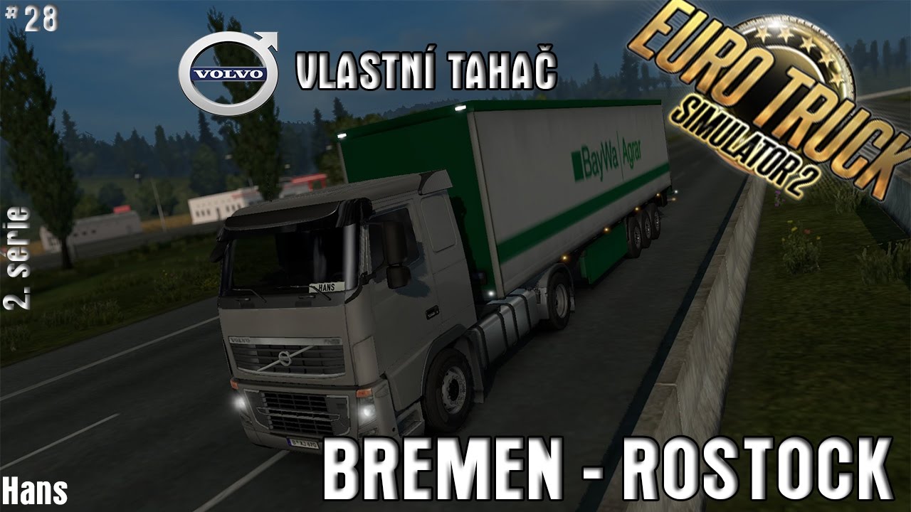 BREMEN - ROSTOCK | EURO TRUCK SIMULATOR 2 [ep. #28s02] - YouTube