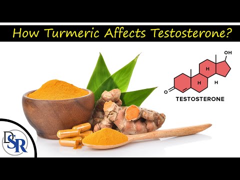 Does Turmeric / Curcumin Increase or Decrease Testosterone Levels?