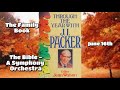Through The Year -J.I,Packer Devotional -The Family Book -June 16th- The Bible -A Symphony Orchestra