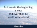 Glory Be - Hear the Prayer
