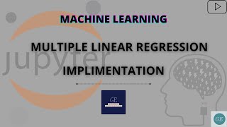 L10 - MULTIPLE LINEAR REGRESSION IMPLEMENTATION IN PYTHON :: MACHINE LEARNING - BASIC TO ADVANCE