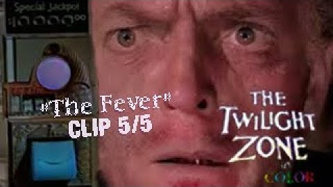CLIP 5/5 "FRANKLIN!" - The Twilight Zone "The Fever" (remastered and colorized)