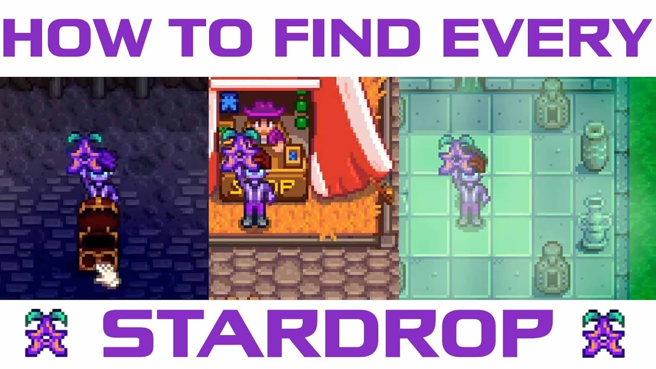 Stardew Valley How To Obtain Every Stardrop Youtube