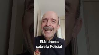 ELN Ataca a La Policía! #misnotasdecolombia #pensandoencolombia #reflexionesdeuncolombiano #MCG360