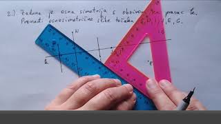Osna simetrija - 02 - preslikavanje točke by Antonija Horvatek - Matematički video na dlanu 150 views 1 month ago 15 minutes