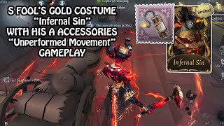 Trying Fool's Gold new A accessories 'Unperformed Movement' with all costumes  Identity v