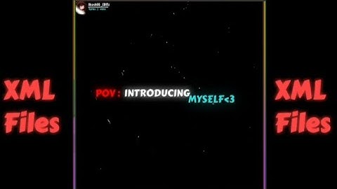 Introducing myself😍||📂Xml files #alight motion📩