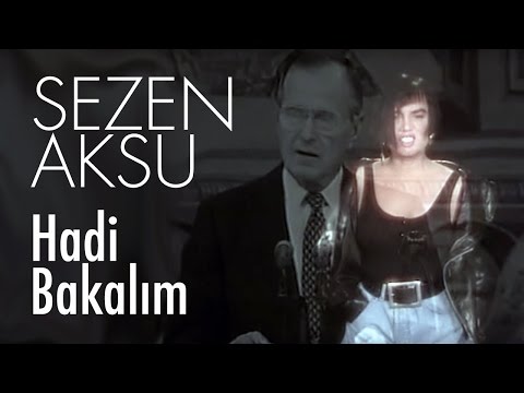 Sezen Aksu - Hadi Bakalım (Official Video)