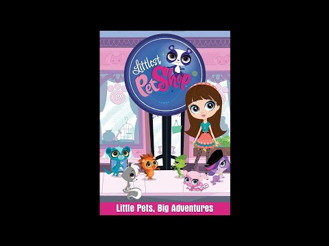 Littlest Pet Shop Little Pets Big Adventures DVD Unboxing