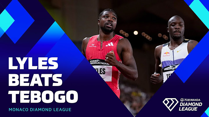 Lyles edges out Tebogo to win 200m in Monaco | Wanda Diamond League