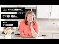 Kell’s Kitchen- Kitchen Remodel Reveal