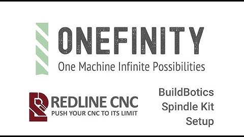 Onefinity Spindle Kit by Redline CNC | Buildbotics Installation