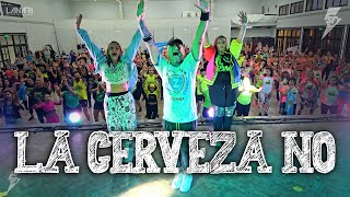 LA CERVEZA NO - Melodiako, JipMusic Global, Cesatico / Zumba 🙏🏻 / Coreo Salu Ferreyra ⚡️