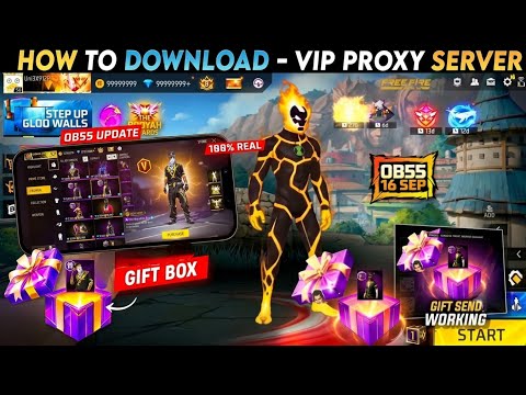 HOW TO DOWNLOAD OB55 PROXY SERVER IN FREE FIRE, HOW TO USE PROXY SERVER IN FREEFIRE, FREE FIRE PROXY