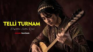 Telli Turnam Psychedelic Anadolu Rock Türkü Cover