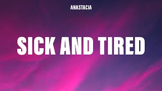 Anastacia - Sick And Tired Lyrics