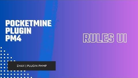 RULES UI | POCKETMINE PLUGIN