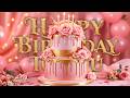 A Beautiful Birthday Song for a Special Person 💖