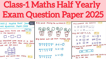 Class-1 Maths Half Yearly Exam Question Paper 2025/Class- 1 Maths Exam Paper/Class-1 Maths paper