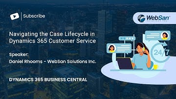 Navigating the Case Lifecycle in Dynamics 365 Customer Service