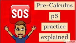 Pre-Calculus P5 Textbook Work Explained