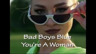 Bad Boys Blue - You're woman 2021 (Pbs Remix) with best shuffle dance