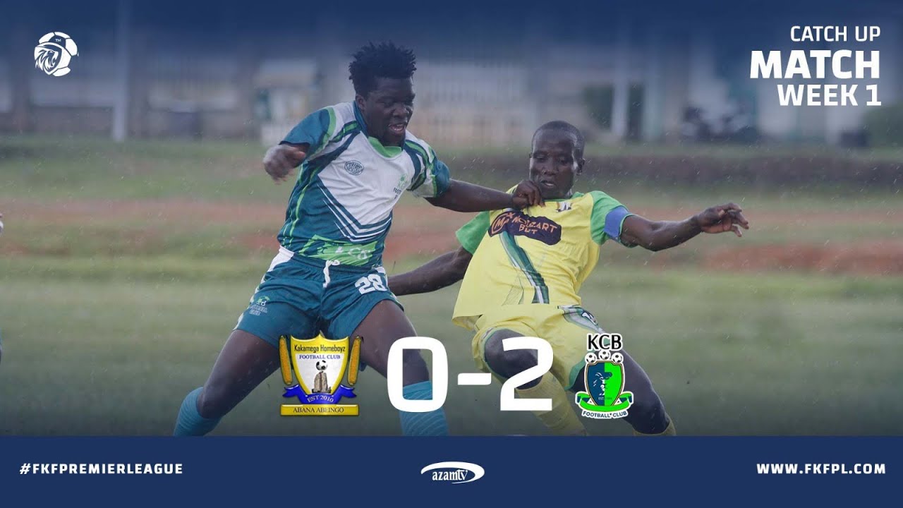 Kakamega Homeboyz vs KCB Football highlights YouTube
