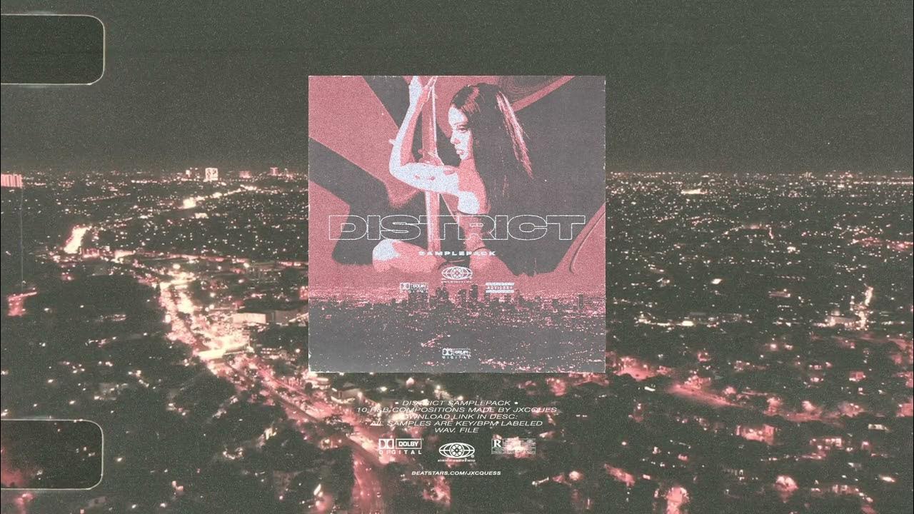 [Free Download] R&B/Trapsoul Sample Pack District YouTube