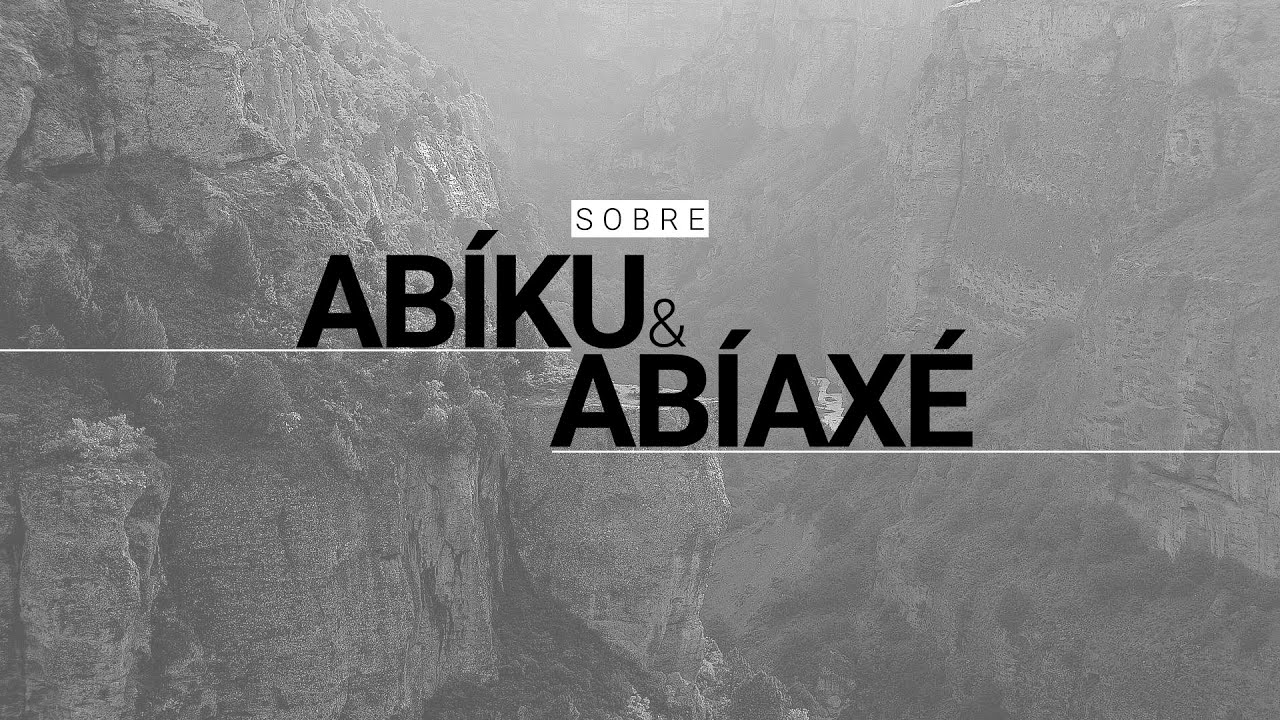Abíku e Abíaxé
