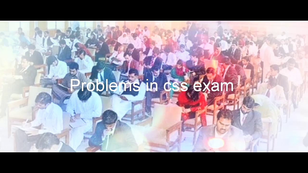 Problems In CSS exams | why students fail in css exam | css mentor ...