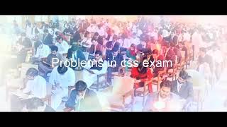 Problems In CSS exams | why students fail in css exam | css mentor  February 29, 2020