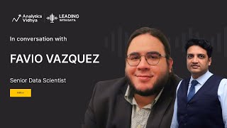 Pioneering Data Science in Latin America | Favio Vazquez, Senior Data Scientist @H2Oai | LWD 13