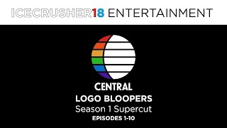 Central Logo Bloopers - Season 1 Supercut