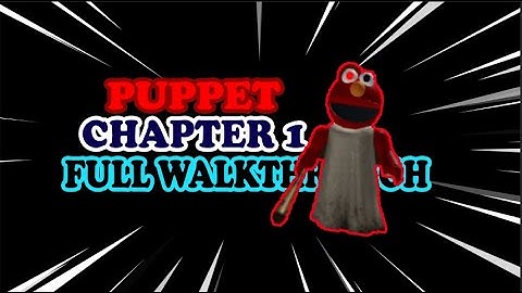 Puppet Chapter 1 (House) Full Walkthrough | Roblox