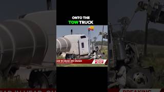 Semi Truck Head On Crash 2 Killedtruck driver crash tank