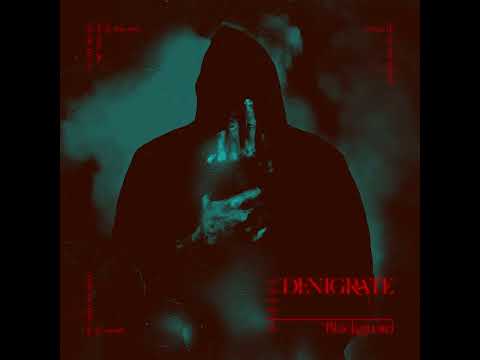 Denigrate - Blackguard (Full album)