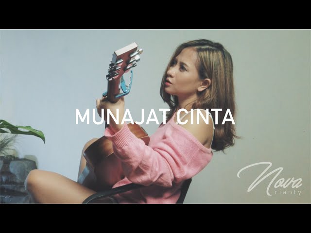 Ahmad Dhani The Rock - Munajat Cinta [Cover by Nova Rianty] class=