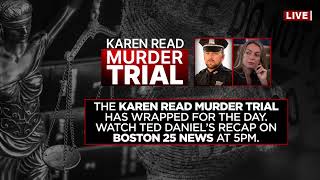 Watch Live Day 13 Of Witness Testimony In The Karen Read Murder Trial