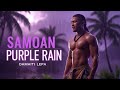 Samoan Purple Rain 🌧️ You’ve Never Heard Purple Rain Like This- Deep Island Soul | Damaiti Lepa