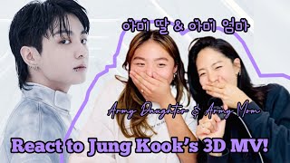 정국 (Jung Kook) ‘3D (feat. Jack Harlow)’ OFFICIAL MV | REACTION by Army Mom & daughter